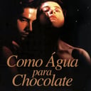 Foto de Como agua para chocolate