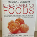 Foto de Life-Changing Foods By Anthony William 