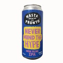Foto de Schop Cerveza Hasta Pronto Never Mind The Hype 6.4°